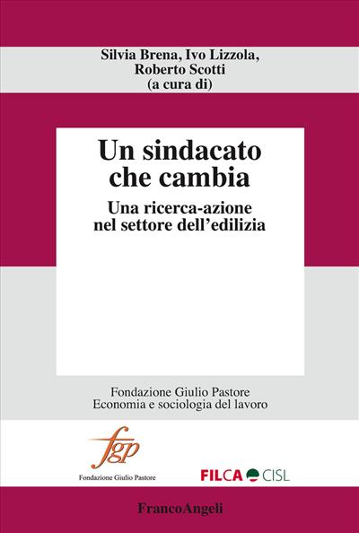 Un sindacato che cambia.