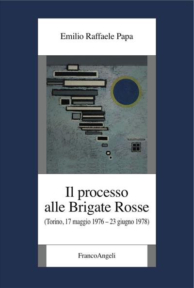 Il processo alle Brigate Rosse