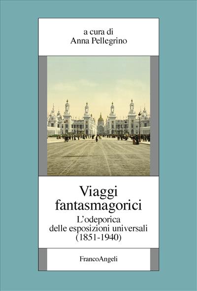 Viaggi fantasmagorici