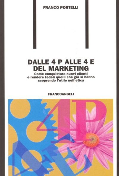 Dalle 4 P alle 4 E del marketing