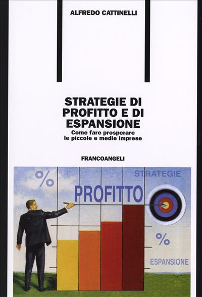 Strategie di profitto e di espansione