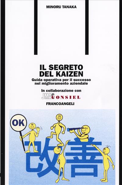 Il segreto del Kaizen.