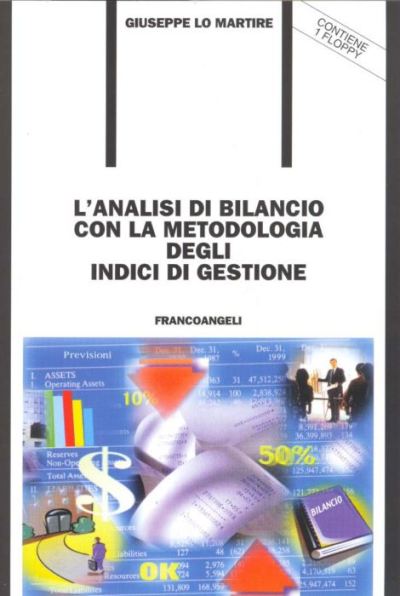 L'analisi di bilancio con la metodologia degli indici di gestione