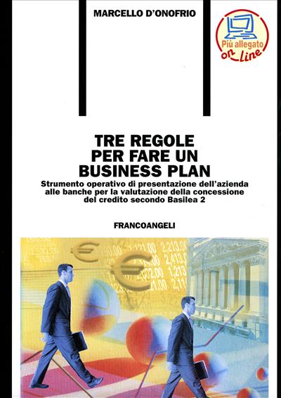 Tre regole per fare un business plan