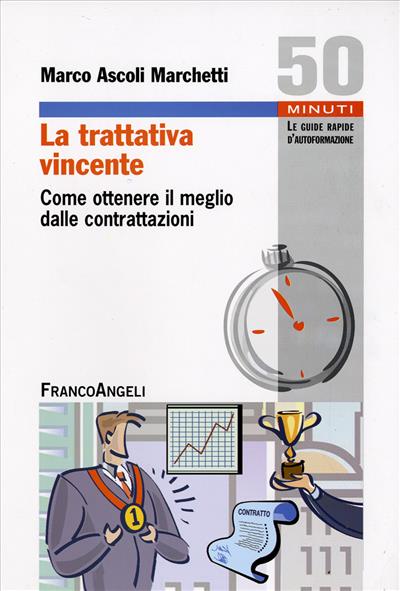 La trattativa vincente.