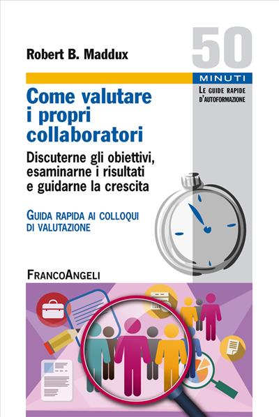 Come valutare i propri collaboratori