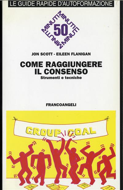 Come raggiungere il consenso