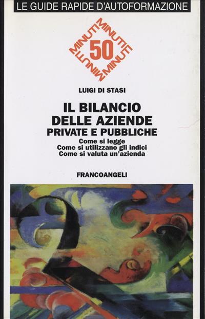 Il bilancio delle aziende private e pubbliche