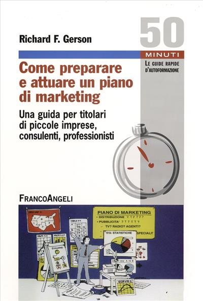 Come preparare e attuare un piano di marketing