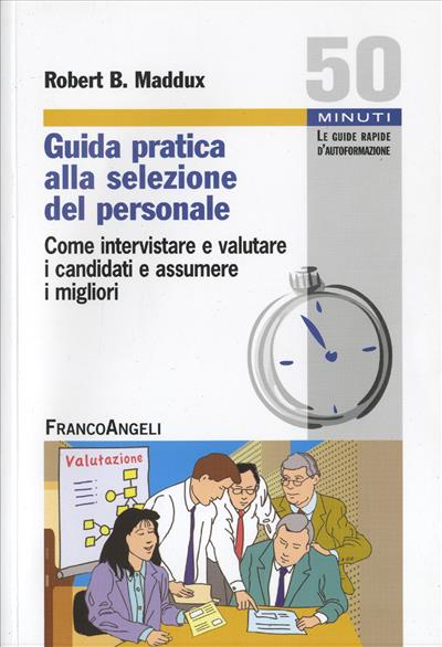 Guida pratica alla selezione del personale