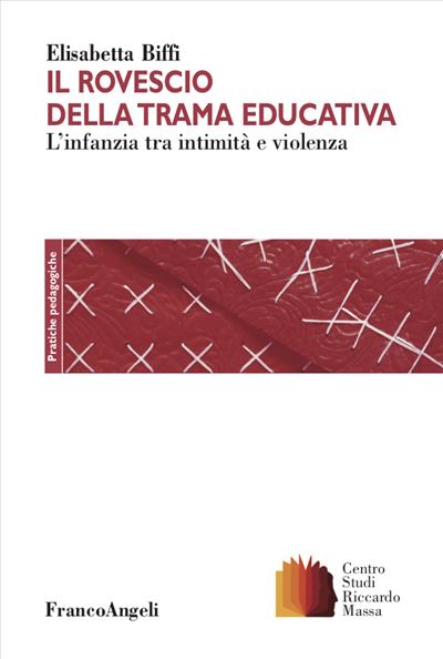 Il rovescio della trama educativa