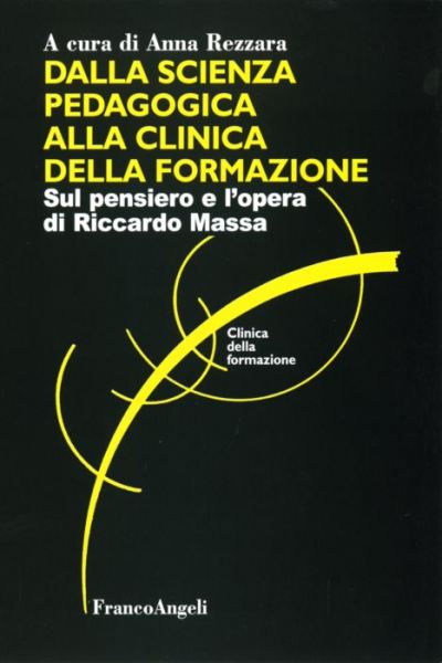 Dalla scienza pedagogica alla clinica della formazione.