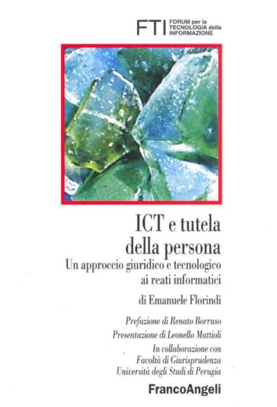 Ict e tutela della persona.