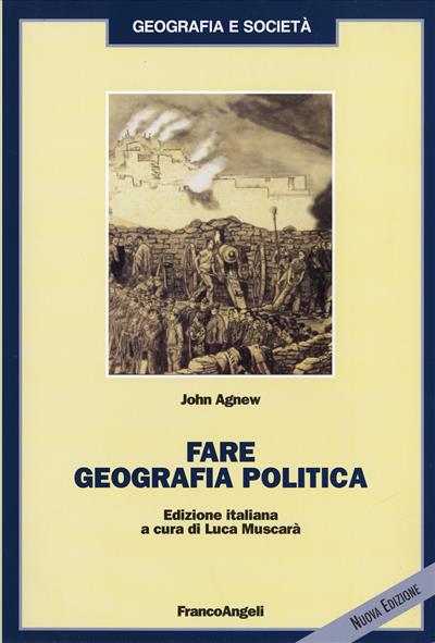 Fare geografia politica