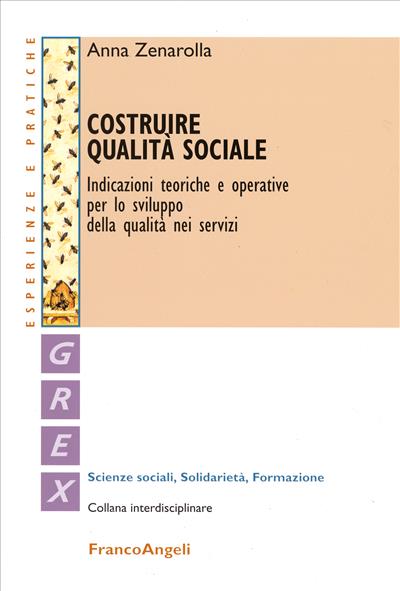 Costruire qualità sociale