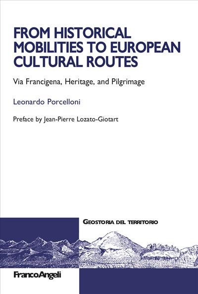 From Historical Mobilities to European Cultural Route