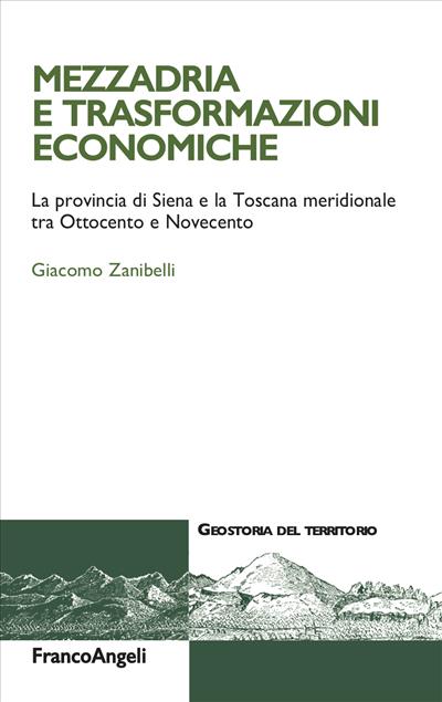 Mezzadria e trasformazioni economiche