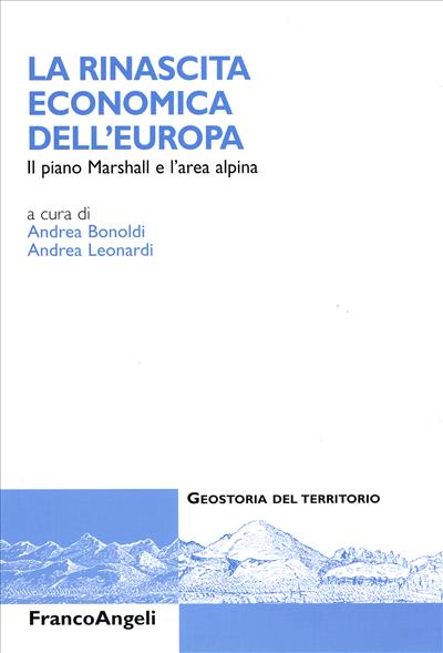 La rinascita economica dell'Europa.