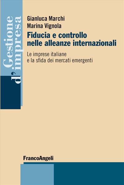 Fiducia e controllo nelle alleanze internazionali.