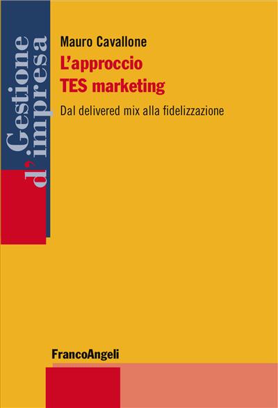 L'approccio TES marketing