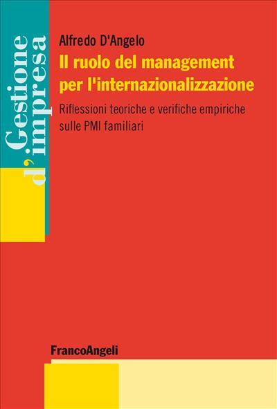 Il ruolo del management per l' internazionalizzazione