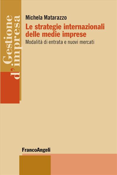 Le strategie internazionali delle medie imprese.