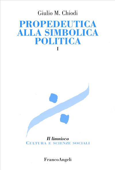 Propedeutica alla simbolica politica