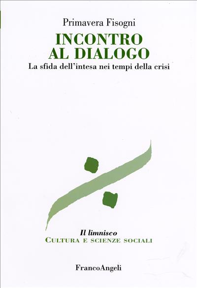 Incontro al dialogo