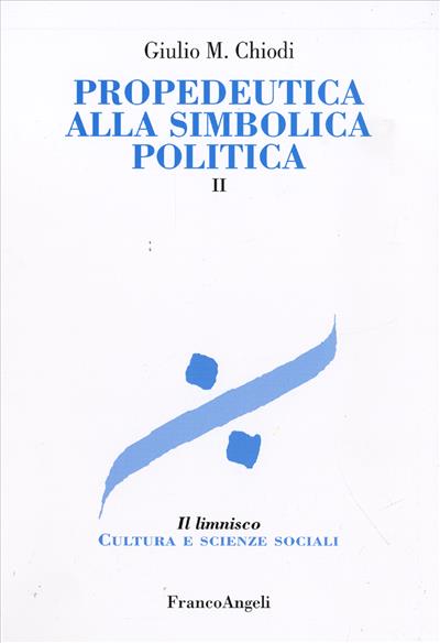 Propedeutica alla simbolica politica.