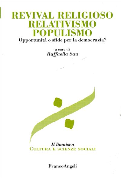 Revival religioso relativismo populismo.