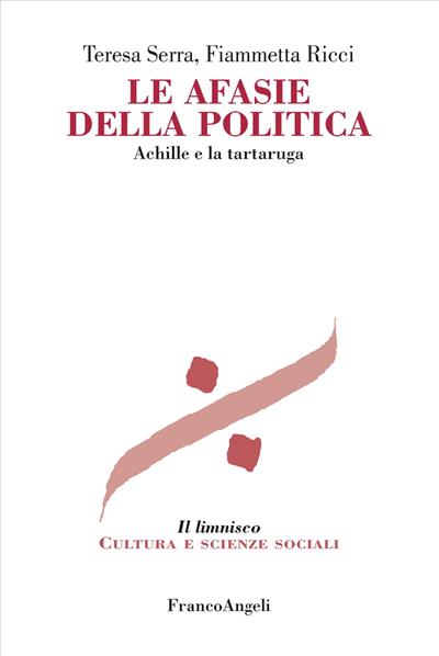 Le afasie della politica.