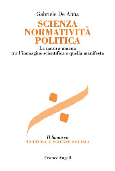 Scienza normatività politica