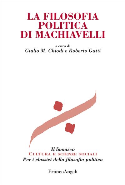 La filosofia politica di Machiavelli