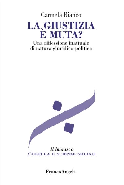 La giustizia è muta?