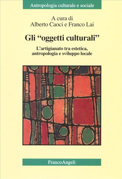 Gli "oggetti culturali"