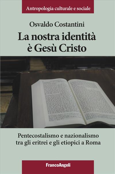 La nostra identità è Gesù Cristo