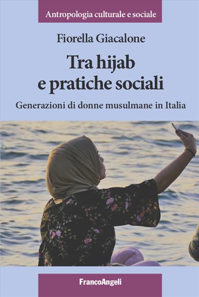 Tra hijab e pratiche sociali