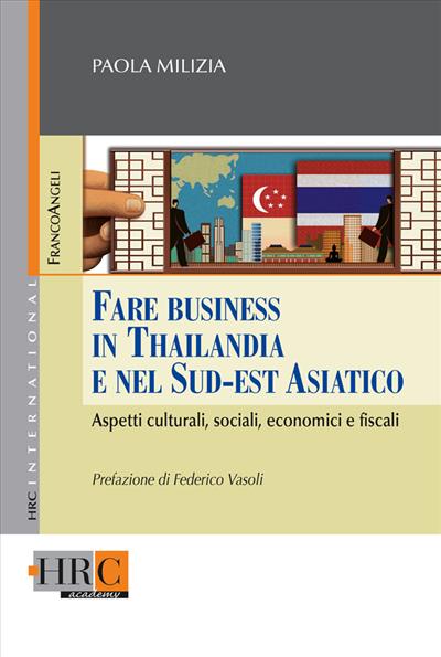 Fare business in Thailandia e nel Sud Est Asiatico.