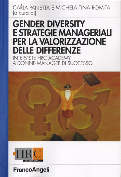 Gender diversity e strategie manageriali per la valorizzazione delle differenze