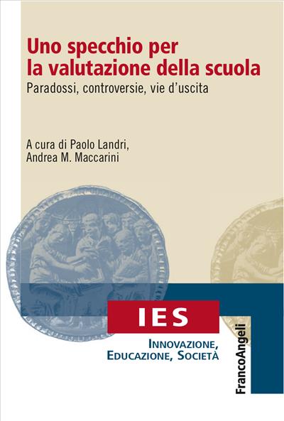 Uno specchio per la valutazione della scuola.