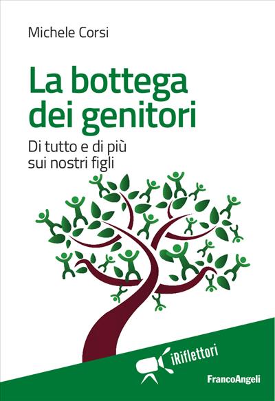 La bottega dei genitori