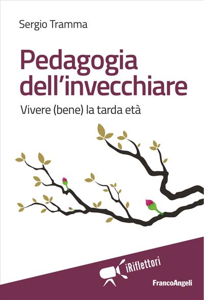 Pedagogia dell'invecchiare