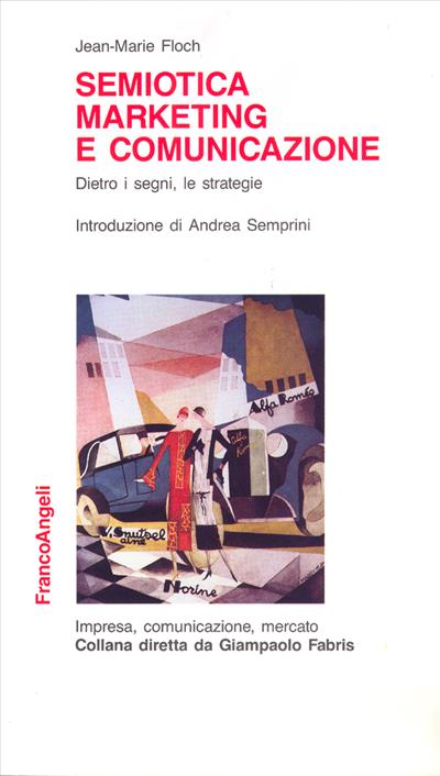 Semiotica, marketing e comunicazione