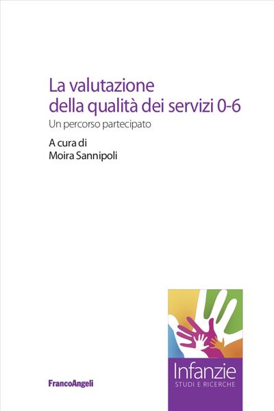 La valutazione della qualità dei servizi 0-6