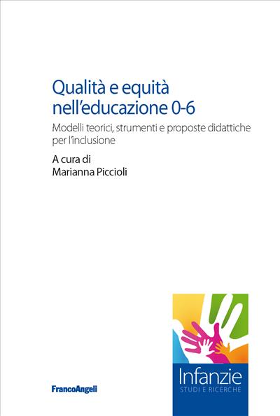 Qualità e equità nell’educazione 0-6