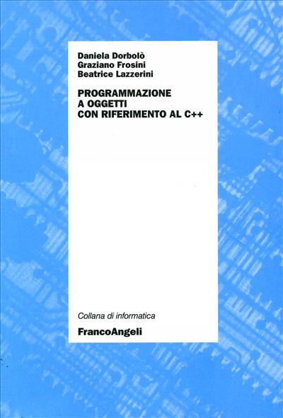 Programmazione a oggetti con riferimento al C++