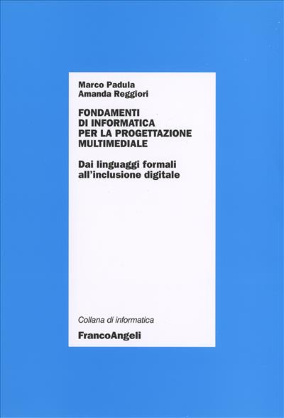 Fondamenti d'informatica per la progettazione multimediale