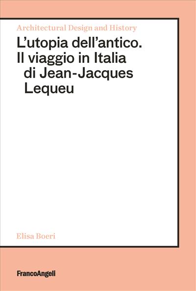 L'utopia dell'antico.