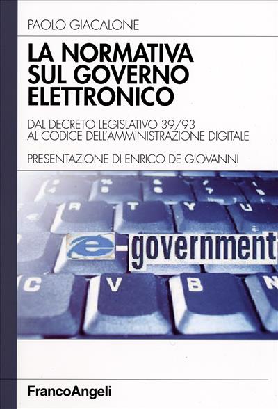 La normativa sul governo elettronico.