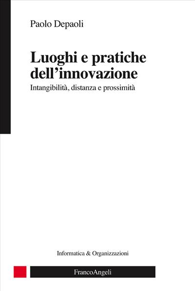 Luoghi e pratiche dell'innovazione.